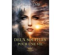 Deux souffles pour une vie