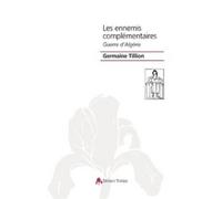 Deux terrorismes face à face Le français et l'algérien - Germaine Tillion - Tiresias Michel Reynaud - broché - Essai