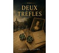 Deux Trèfles: Roman