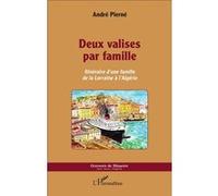 Deux valises par famille André Pierné (Auteur)