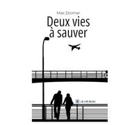 Deux vies à sauver
