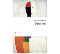 Deux vies Emanuele Trevi (Auteur), Nathalie Bauer (Traduction)