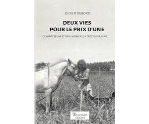 Deux vies pour le prix d’une: De hippy jeune et beau à papi plus très jeune, mais..