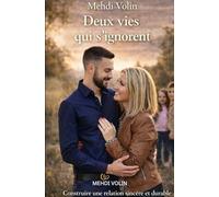 Deux vies qui s'ignorent