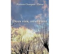 Deux vies, un chemin