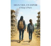 Deux vies, un espoir