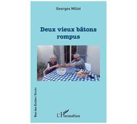 Deux Vieux Bâtons Rompus