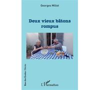 Deux Vieux Bâtons Rompus