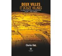 Deux villes et douze villages