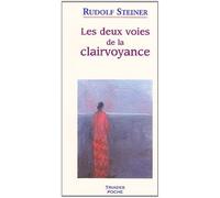 Deux Voies de la Clairvoyance