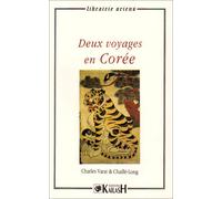 Deux voyages en Corée