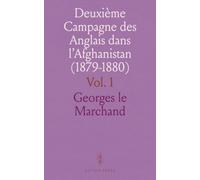 Deuxième Campagne des Anglais dans l'Afghanistan (1879-1880)