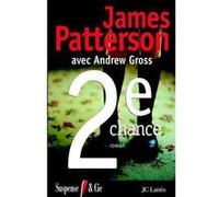 Deuxième chance James Patterson (Auteur)