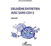 Deuxième Entretien Avec Sars-Cov-2 - Journal