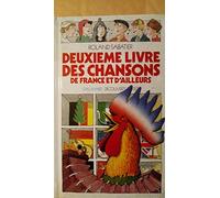 Deuxième livre des chansons de France et d'ailleurs