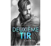 Deuxième Tir - Emmanuelle Guilluy - MxM Bookmark - ebook (ePub) - Livre