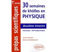 Deuxième trimestre : Mécanique - Thermodynamique