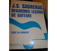 Sagreras J.S. - Deuxiemes Lecons De Guitare