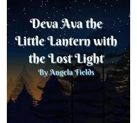Deva Ava, The Little Lantern with the Lost Light