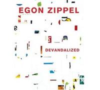 Devandalized by Egon Zippel Egon Zippel (Auteur)