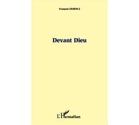 Devant Dieu - François Chirpaz - L'harmattan - broché - Livre
