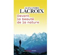 Devant la beauté de la nature