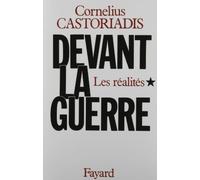 Devant la guerre, Tome 1 : Les réalités