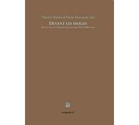 Devant les images: Penser l'art et l'histoire avec Georges Didi-Huberman