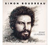 Simon Boudreau - Devant Les Possibles [Import]
