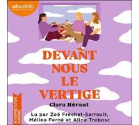 Devant nous le vertige - Clara Héraut - Audiolib - Livre audio - Livre