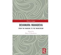 Devanura Mahadeva: The Prose of Alterity
