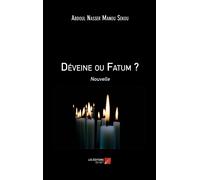 Déveine Ou Fatum ? - Nouvelle