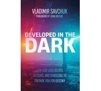 Developed in the Dark - Vladimir Savchuk - Vladimir Savchuk - ebook (ePub) - Livre