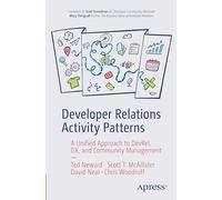 Developer Relations Activity Patterns: A Unified Approach to DevRel, DX, and Community Management