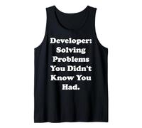 Developer Solving Problems You Didn't Know Funny Saying Débardeur