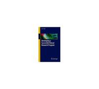Developing A Successful Clinical Research Program