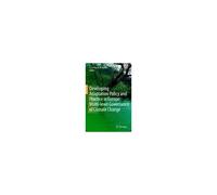 Developing Adaptation Policy And Practice In Europe: Multi-Level Governance Of Climate Change
