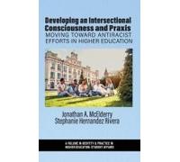Developing An Intersectional Consciousness And Praxis