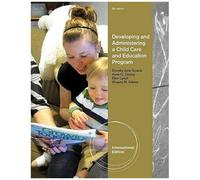 Developing And Administering A Child Care And Education Program