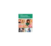 Developing And Administering An Early Childhood Education Program