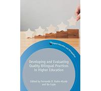 Developing And Evaluating Quality Bilingual Practices In Higher Education