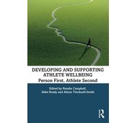 Developing And Supporting Athlete Wellbeing