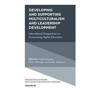 Developing And Supporting Multiculturalism And Leadership Development