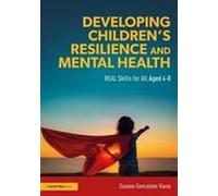 Developing Children's Resilience And Mental Health