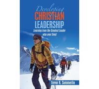 Developing Christian Leadership