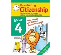 Developing Citizenship. Year 4: Activities for Personal, Social and Health Education Moorcroft, Christine (Auteur)