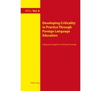 Developing Criticality In Practice Through Foreign Language Education