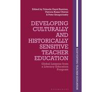 Developing Culturally And Historically Sensitive Teacher Education: Global Lessons From A Literacy Education Program