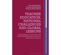Developing Culturally And Historically Sensitive Teacher Education: Global Lessons From A Literacy Education Program