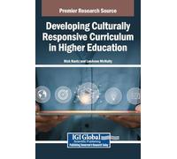Developing Culturally Responsive Curriculum in Higher Education